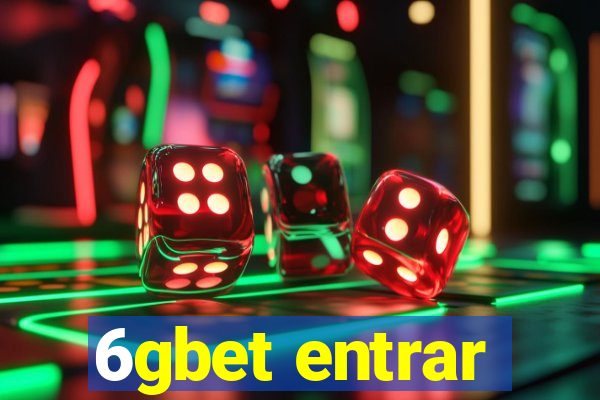 6gbet entrar